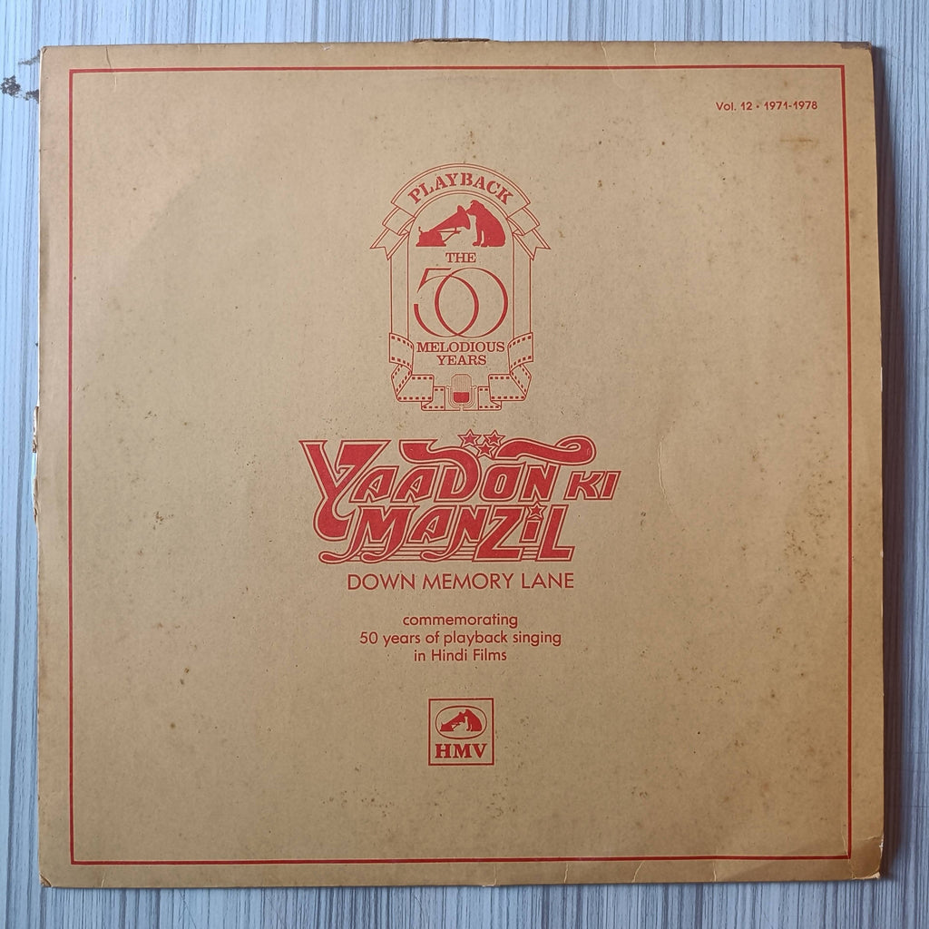 Various – Yaadon Ki Manzil - Down Memory Lane Vol.12 (1971-1978) (Used Vinyl - VG) AD