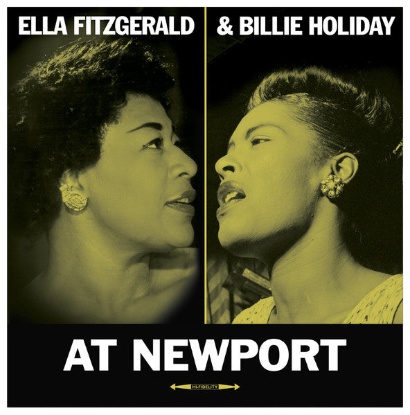 Ella Fitzgerald, Billie Holiday – At Newport (Arrives in 4 days)