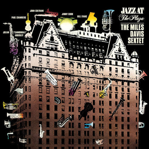 The Miles Davis Sextet – Jazz At The Plaza (Arrives in 4 days)