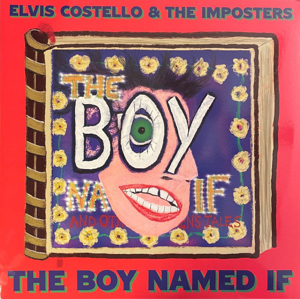 Elvis Costello & The Imposters – The Boy Named If (Arrives in 4 days)