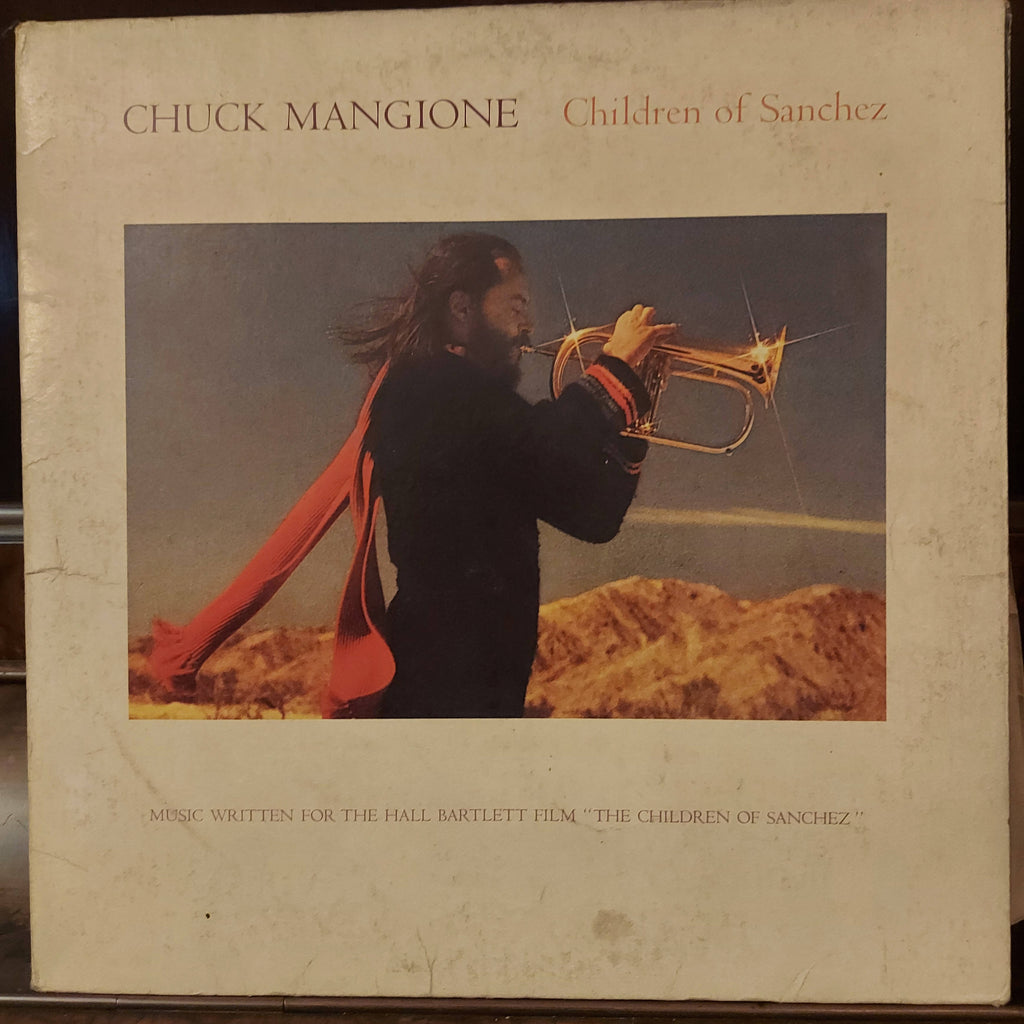 Chuck Mangione – Children Of Sanchez (Used Vinyl - VG)
