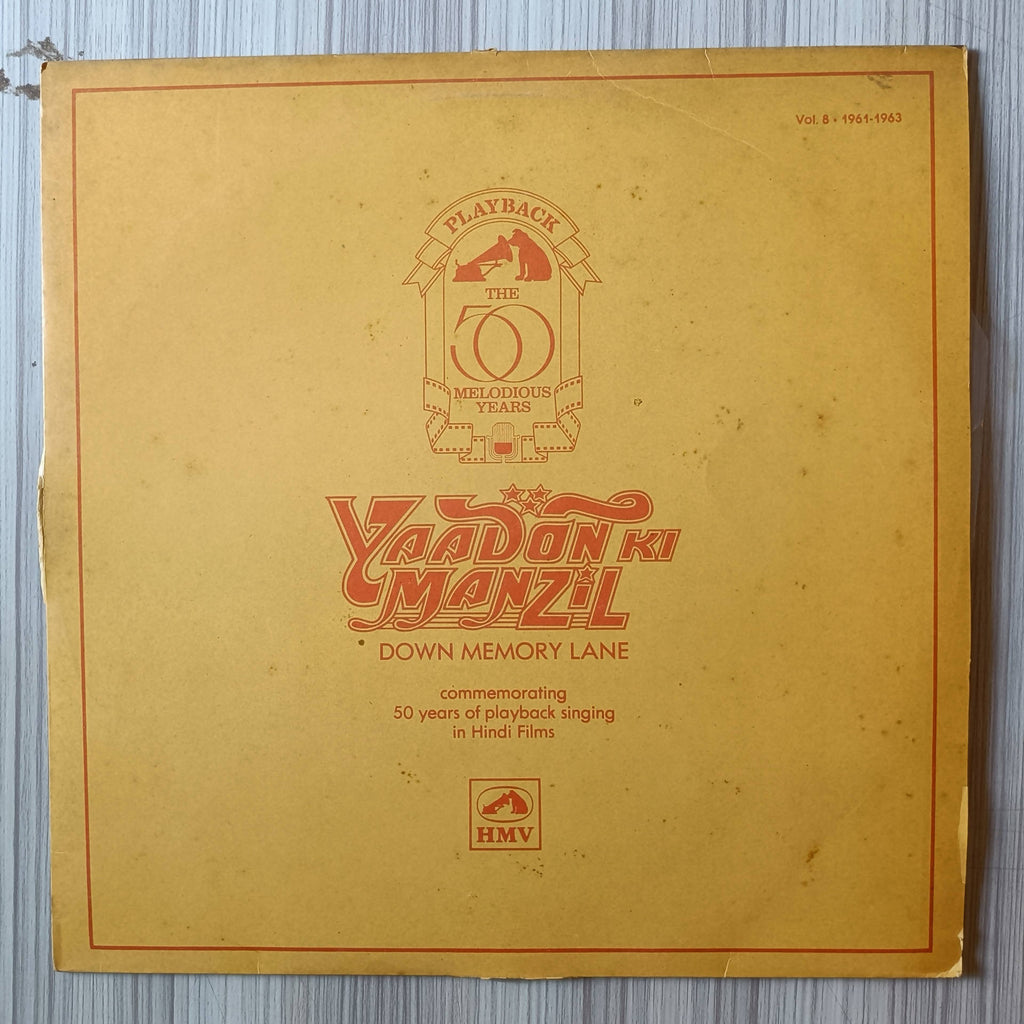 Various – Yaadon Ki Manzil - Down Memory Lane - Vol. 8 (1961-1963) (Used Vinyl - VG) AD
