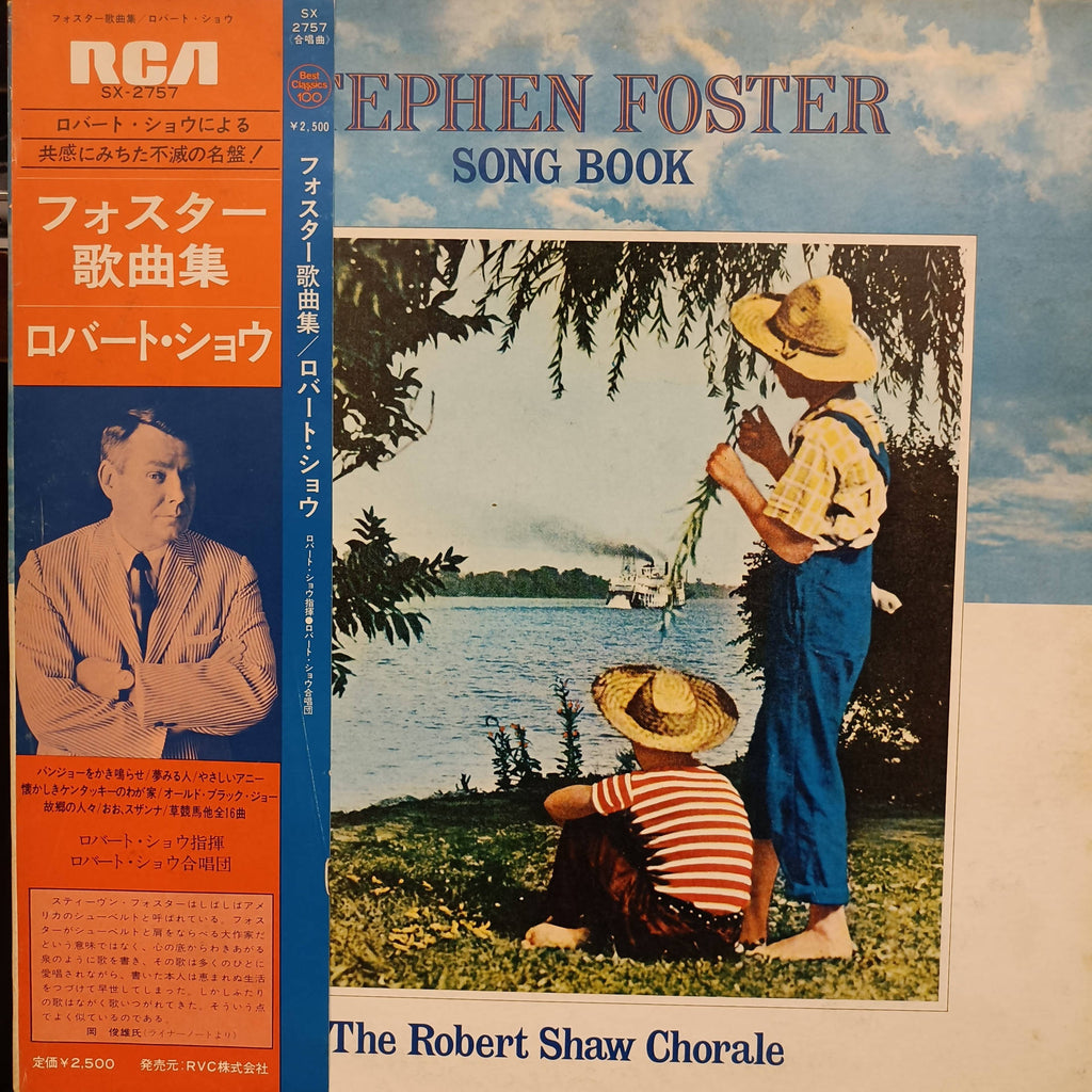 The Robert Shaw Chorale – Stephen Foster Song Book (Used Vinyl - VG) MD - Recordwala