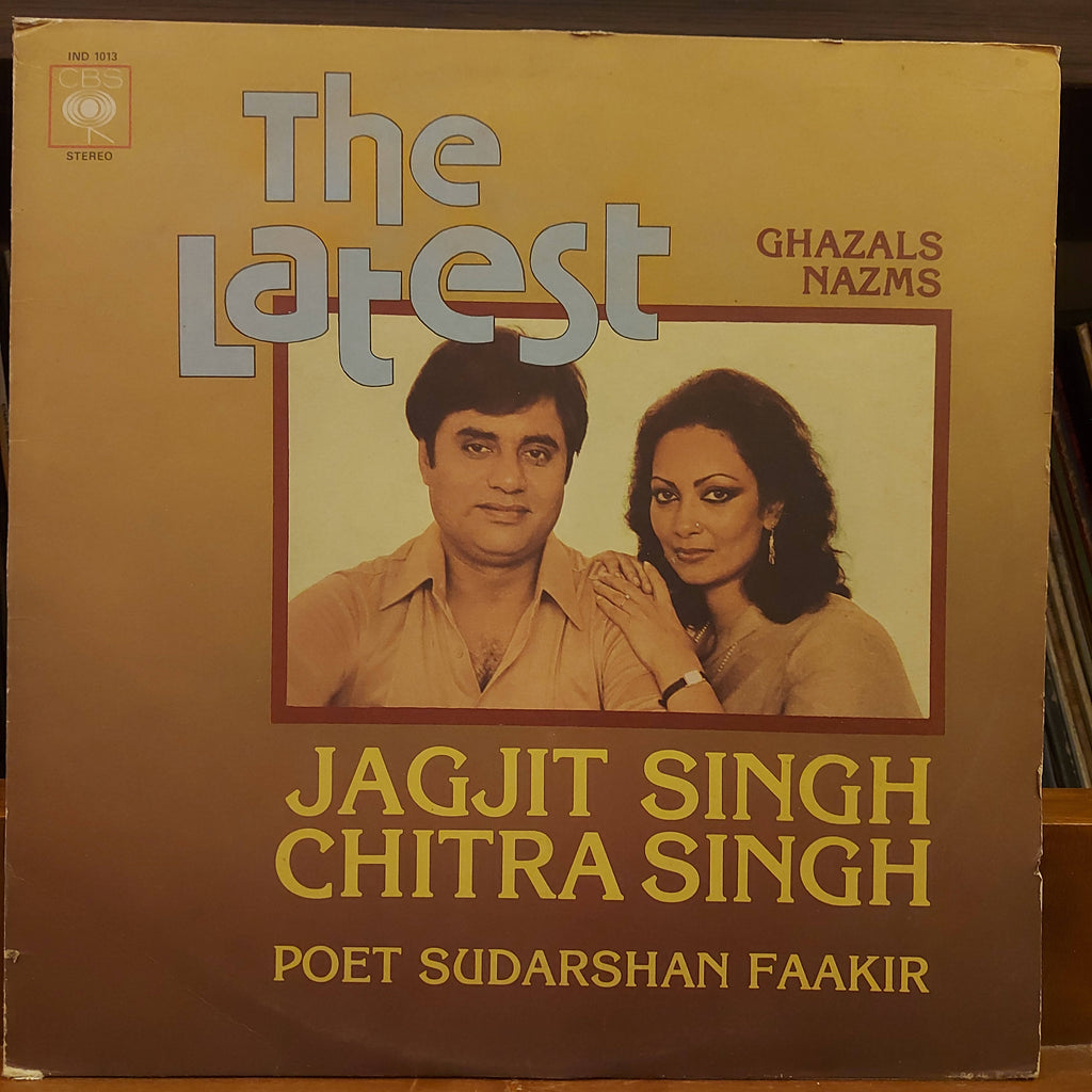 Jagjit & Chitra Singh – The Latest Ghazals Nazms (Used Vinyl - VG+) VA