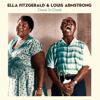 Ella Fitzgerald, Louis Armstrong – Cheek To Cheek (Arrives in 2 days ...