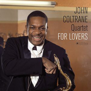 John Coltrane Quartet* – For Lovers (Arrives in 4 days)