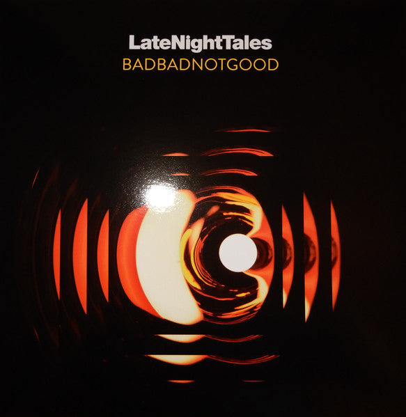 BadBadNotGood – LateNightTales (Arrives in 21 days)