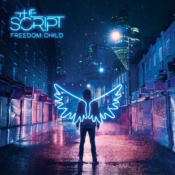The Script – Freedom Child (Arrives in 4 days)