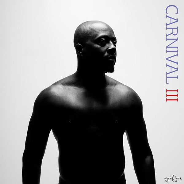 vinyl-wyclef-jean-carnival-iii-the-fall-and-rise-of-a-refugee