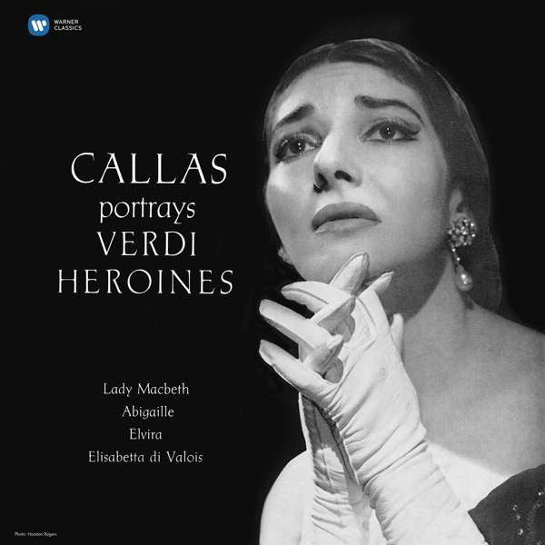 Callas Portrays Verdi Heroines-Maria Callas, Giuseppe Verdi