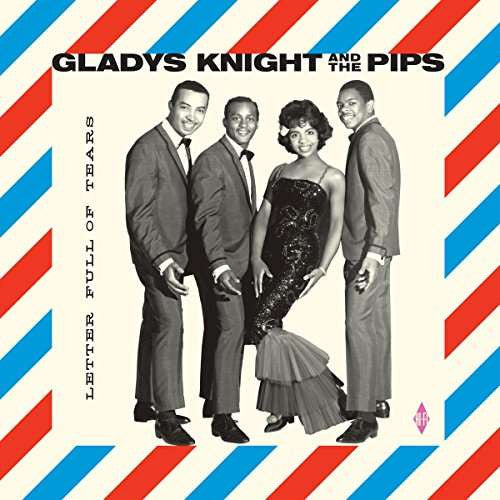 Gladys Knight And The Pips – Letter Full Of Tears (Arrives in 4 days)