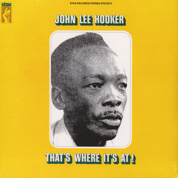 John Lee Hooker – That's Where It's At