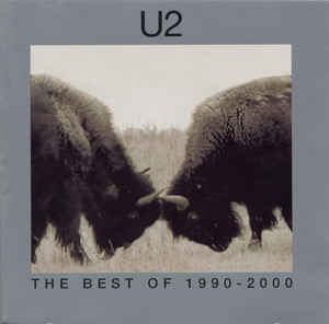 U2 ‎– The Best Of 1990-2000 (Arrives in 2 days)