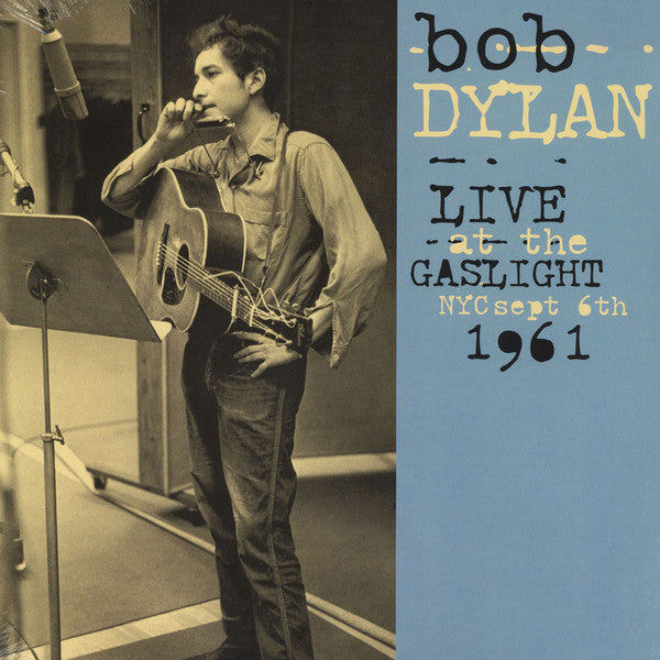 Bob Dylan – Live At The Gaslight, NYC, Sept 6th, 1961 (Pre-Order)