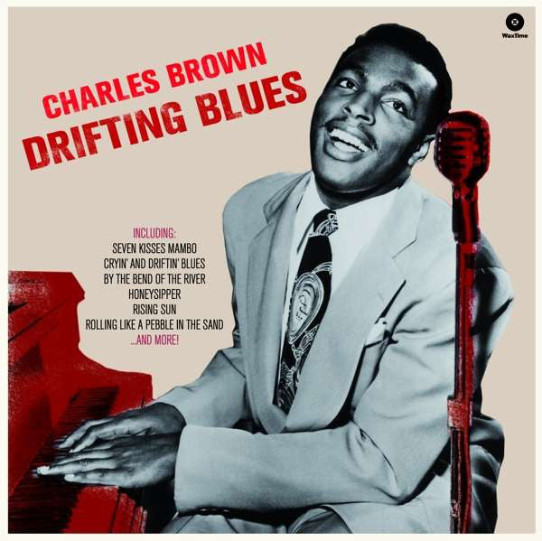 Charles Brown – Drifting Blues