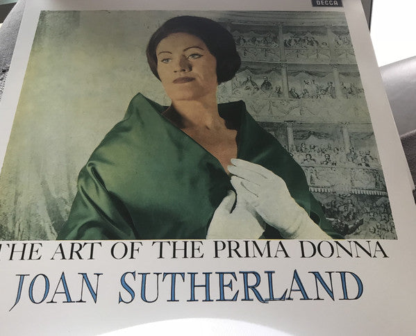 DAME JOAN SUTHERLAND, CHORUS OF THE ROYAL OPERA HO ‎– The Art Of The Prima Donna