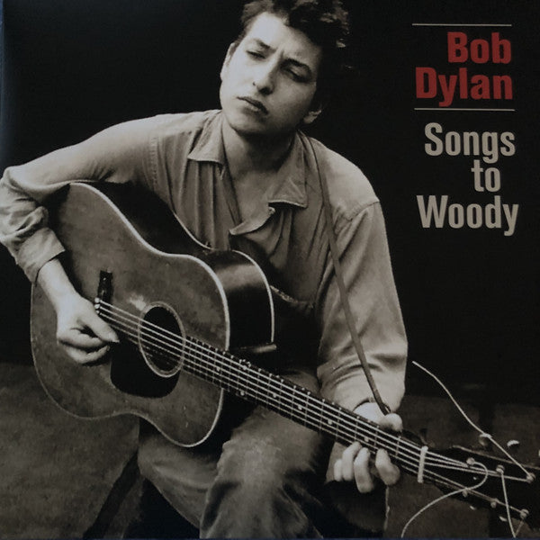 Bob Dylan – Songs To Woody (Arrives in 4 days)
