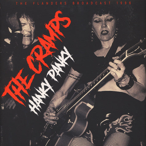 The Cramps – Hanky Panky (The Flanders Broadcast 1996) (Pre-Order)