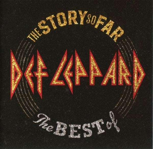 THE STORY SO FAR THE BEST OF DEF LEPPARD	DEF LEPPARD