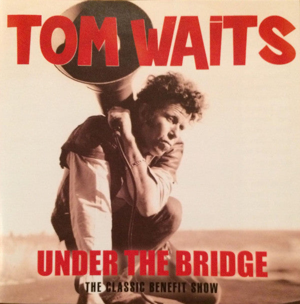 buy-vinyl-under-the-bridge---classic-benefit-show-by-tom-waits