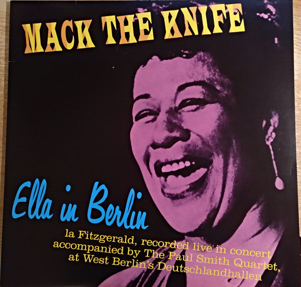 Ella Fitzgerald – Mack The Knife - Ella In Berlin (Arrives in 12 days)