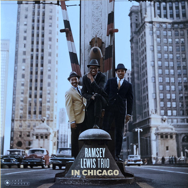 In Chicago By The Ramsey Lewis Trio