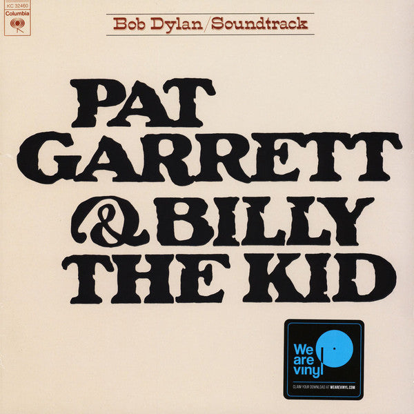 Pat Garrett Billy The Kid By Bob Dylan