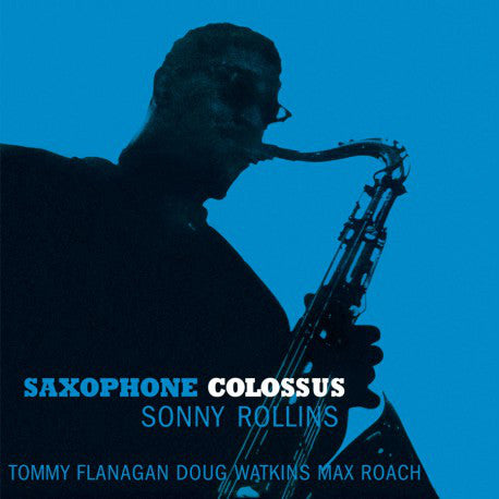 ROLLINS SONNY-SAXOPHONE COLOSSUS