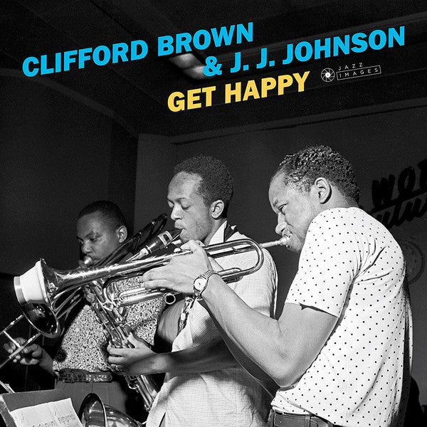 Clifford Brown & J.J. JO - Get Happy (Arrives in 2 days)