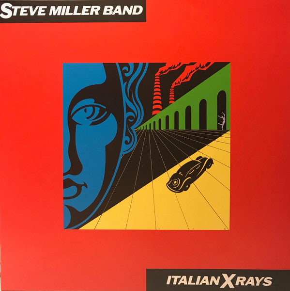 Steve Miller Band – Italian X Rays  (Arrives in 4 days )