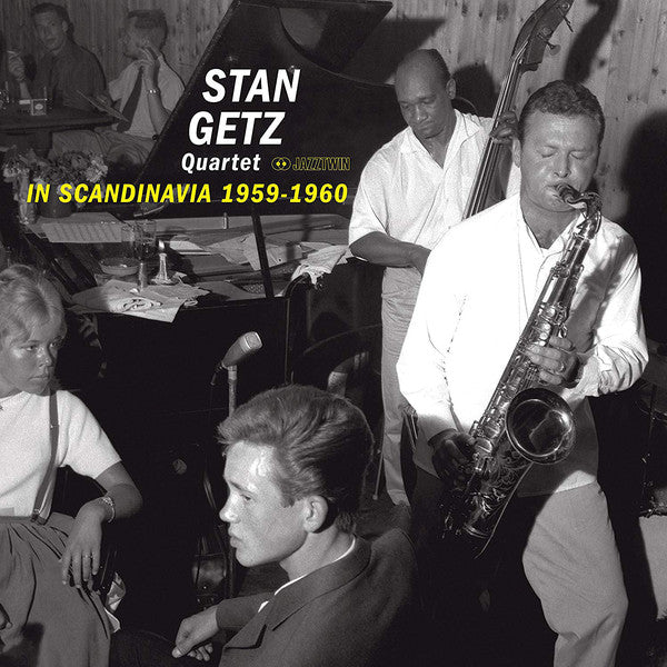 In Scandinavia 1959-60 By Stan Getz Quartet (Arrives in 21 days)
