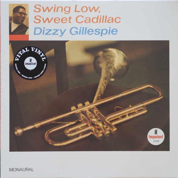 Dizzy Gillespie – Swing Low, Sweet Cadillac (Arrives in 4 Days)