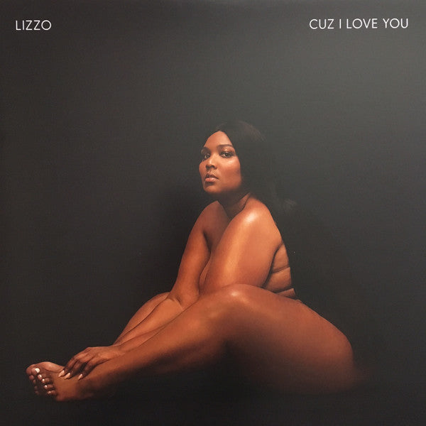 Lizzo – Cuz I Love You (Arrives in 21 days)