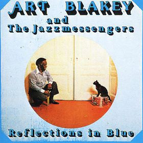 Art Blakey And The Jazzmessengers III– Reflections In Blue (Arrives in 4 days)