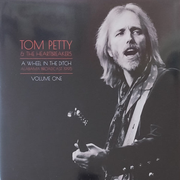 TOM PETTY AND THE HEARTBREAKERS-A WHEEL IN THE DITCH VOL.1 - LP (Arrives in 4 days)