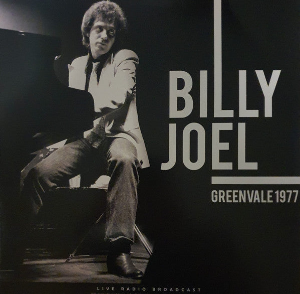 Billy Joel – Greenvale 1977 (Arrives in 4 days)