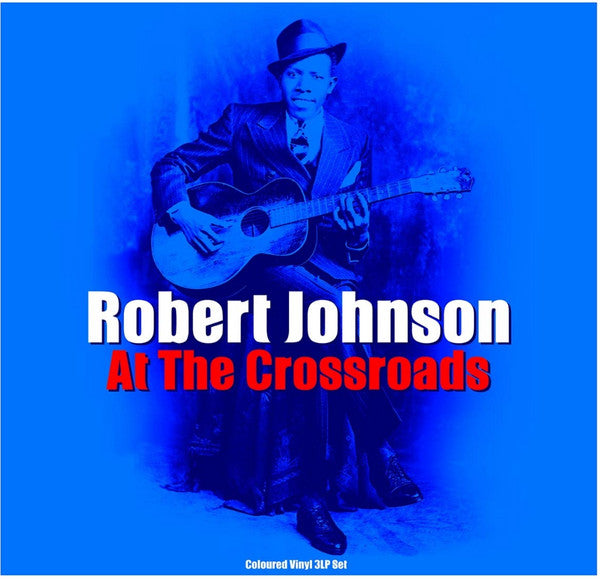 Robert Johnson – At The Crossroads (Arrives in 4 days)