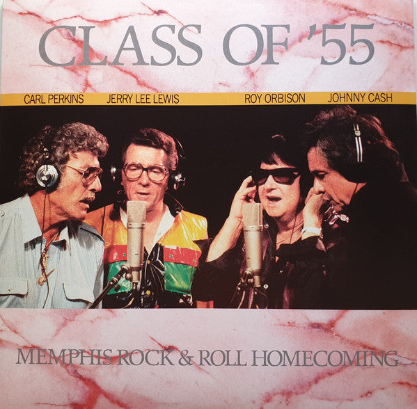Carl Perkins, Jerry Lee Lewis, Roy Orbison, Johnny Cash – Class Of '55: Memphis Rock & Roll Homecoming (Arrives in 4 days )
