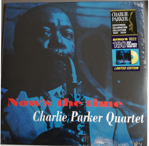 Charlie Parker Quartet – Now's The Time (Arrives in 4 days)