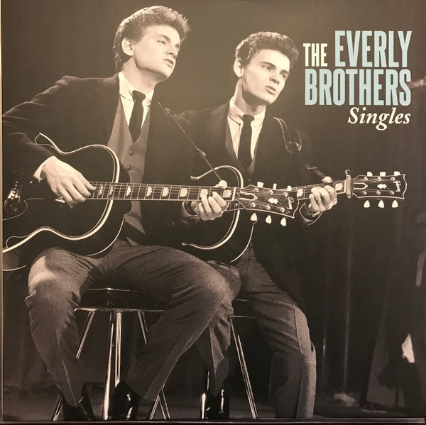 Everly Brothers – Singles (Arrives in 4 days)