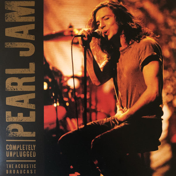 Pearl Jam – Completely Unplugged - The Acoustic Broadcast
