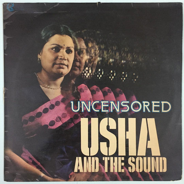 Usha And The Sound – Uncensored  (Used LP) VG