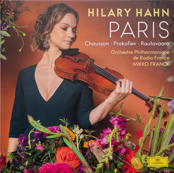 Hilary Hahn, Chausson* ∙ Prokofiev* ∙ Rautavaara*, Orchestre Philharmonique De Radio France, Mikko Franck – Paris