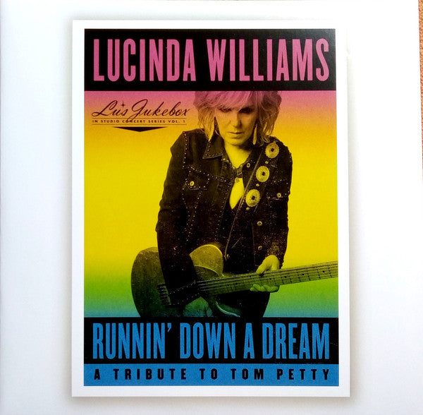 Lucinda Williams – Runnin' Down A Dream (A Tribute To Tom Petty) (Arrives in 4 days)