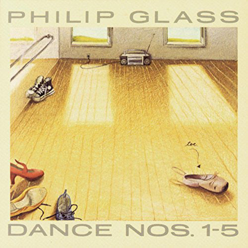 Philip Glass – Dance Nos. 1-5