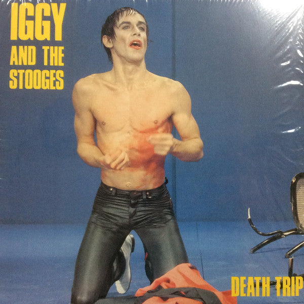 iggy-and-the-stooges-death-trip