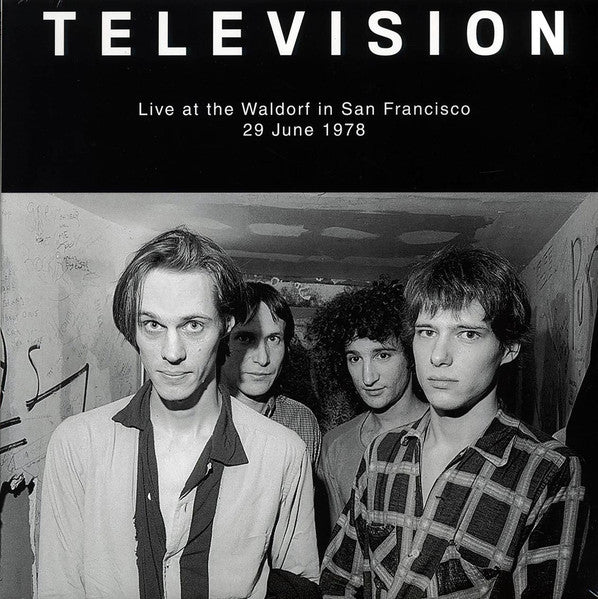 Television – Live At The Waldorf In San Francisco 29th June 1978 - Lp