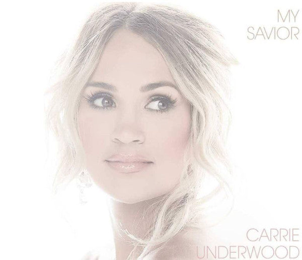 Carrie Underwood – My Savior (Arrives in 4 days)