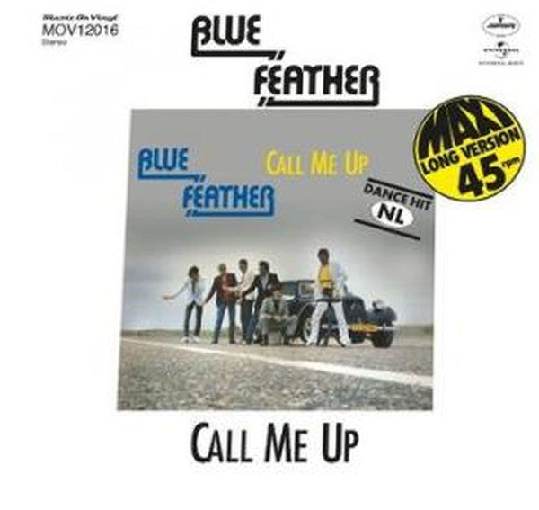 Blue Feather – Call Me Up / Let's Funk Tonight  (Arrives in 4 Days)