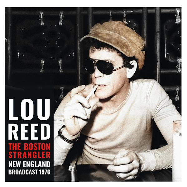 Lou Reed – The Boston Strangler (New England Broadcast 1976) - LP (Arrives in 4 days)